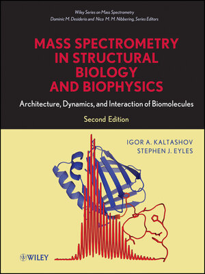 cover image of Mass Spectrometry in Structural Biology and Biophysics